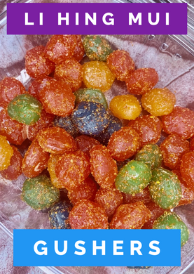 Li Hing Mui Gushers 9oz Container