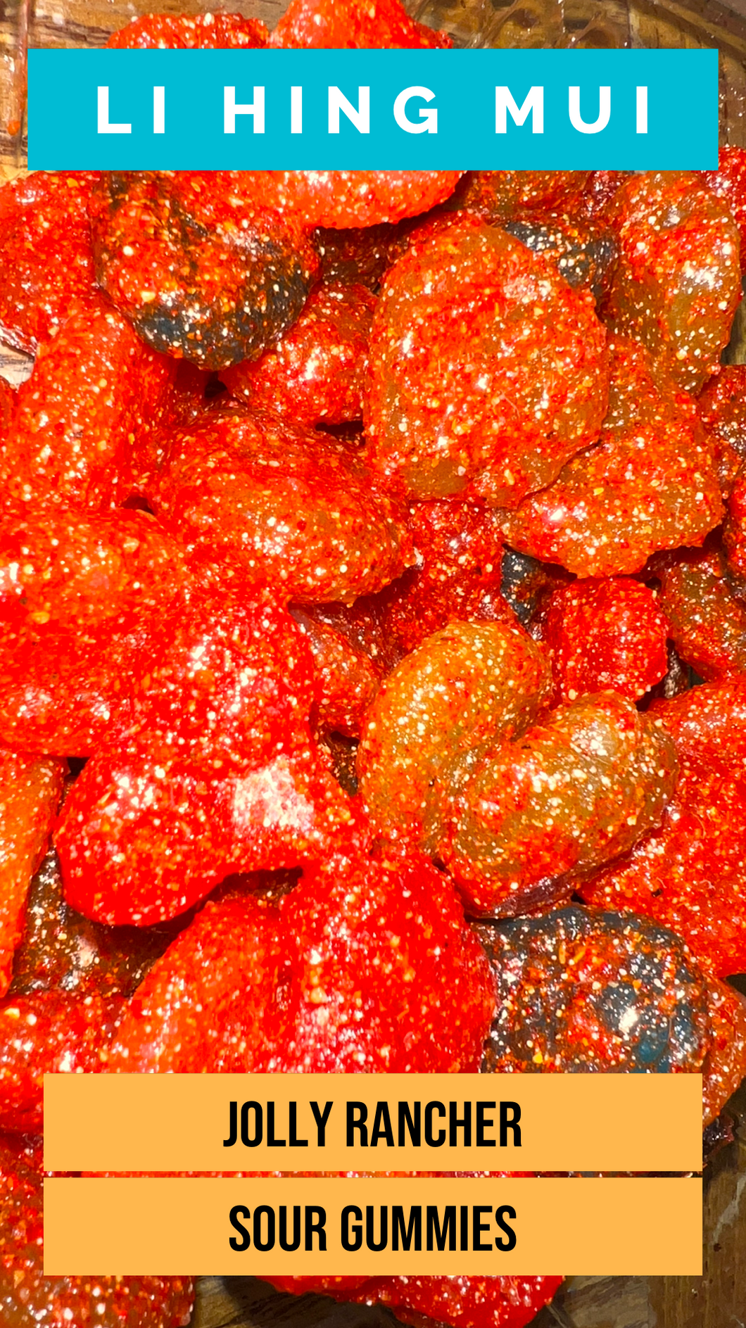 Li Hing Mui Jolly Rancher Sour Gummies 9oz Container
